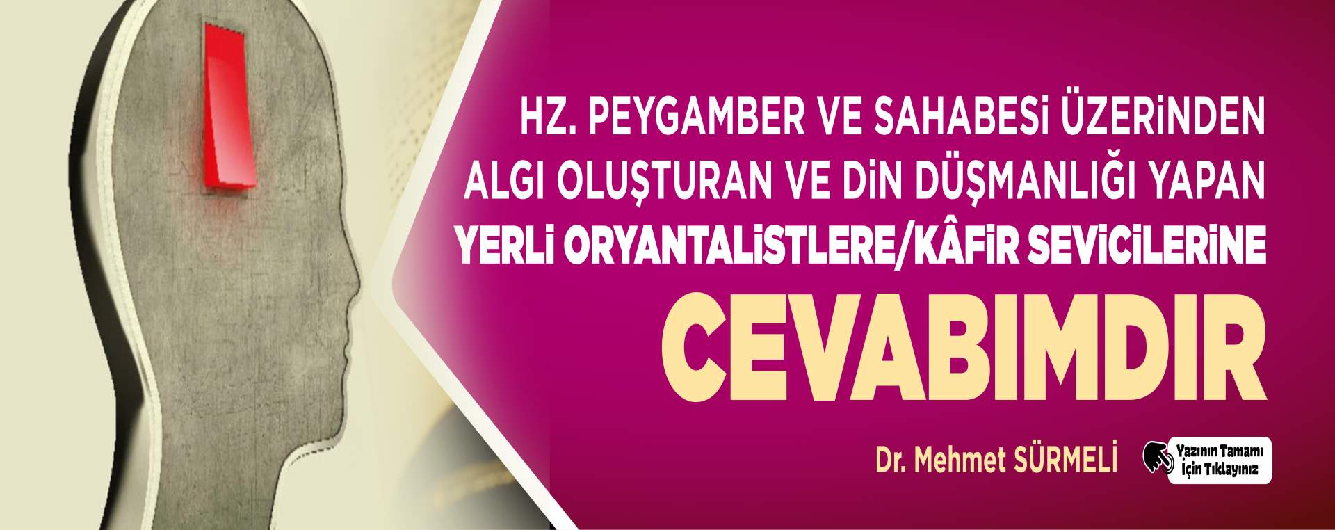 KÂFİR SEVİCİLERİNE CEVÂBIMDIR