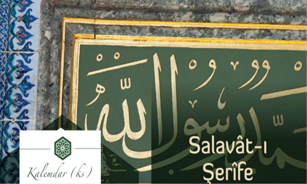 SALAVÂT-I ŞERÎFE