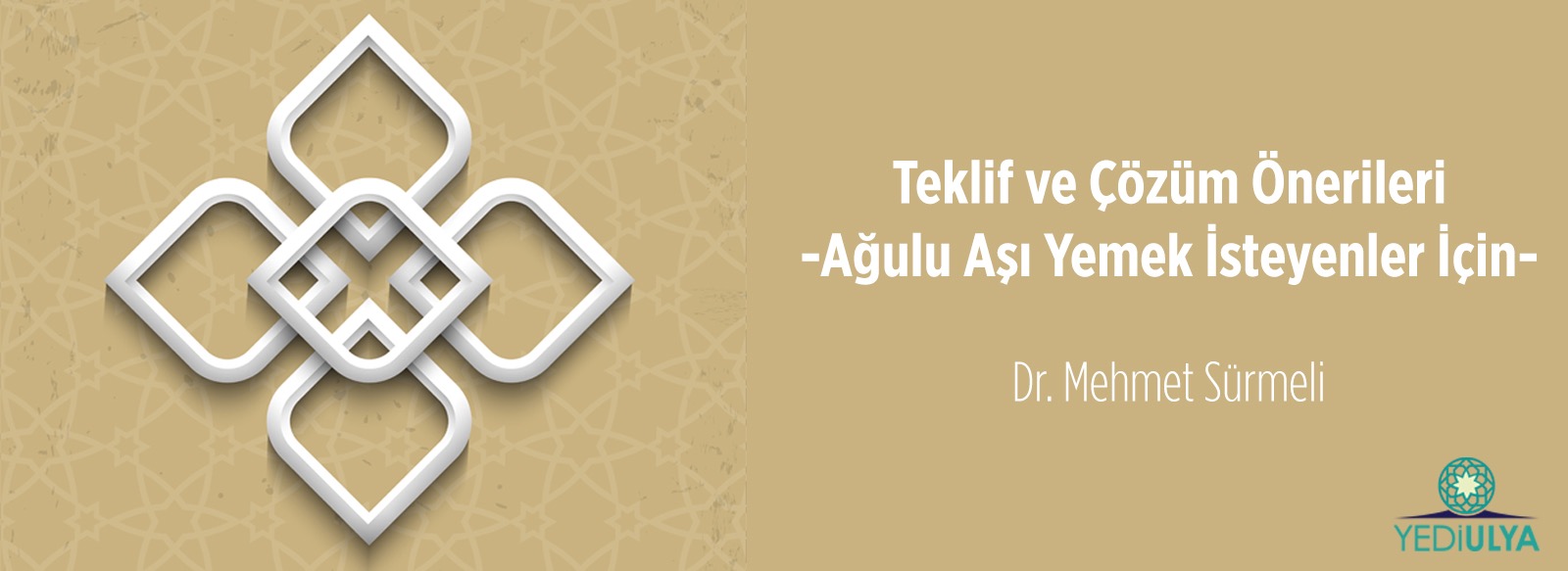 Teklif ve Çözüm Önerileri; Ağulu Aşı Yemek İsteyenler İçin